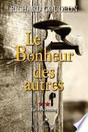 Le bonheur des autres T.2