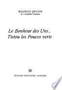 Le bonheur des uns ...