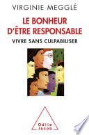 Le Bonheur d’être responsable