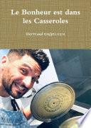 Le Bonheur est dans les Casseroles