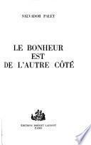 Le bonheur est de l'autre côté