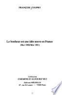 Le bonheur est une idée neuve en France
