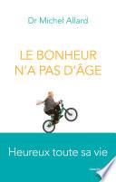 Le Bonheur n'a pas d'âge