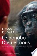 Le bonobo, Dieu et nous