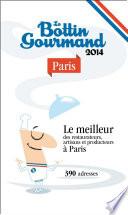 Le Bottin Gourmand Paris 2014