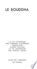 Le Bouddha: La vie historique
