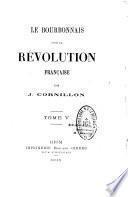 Le Bourbonnais sous la Révolution française ...