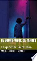 Le Bourg-Vieux de Tarbes