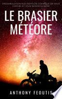 Le Brasier Météore