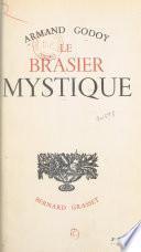 Le brasier mystique