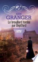 Le brouillard tombe sur Deptford