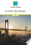 Le bruit des larmes