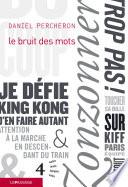 Le bruit des mots