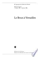 Le Brun à Versailles