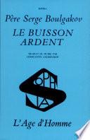 Le Buisson Ardent