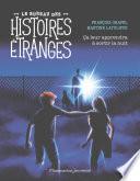 Le bureau des histoires étranges - Ça leur apprendra à sortir la nuit