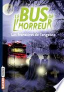 Le bus de l'horreur, Tome 03