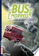 Le bus de l'horreur, Tome 04