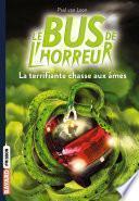 Le bus de l'horreur, Tome 05