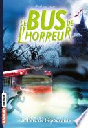 Le bus de l'horreur, Tome 06