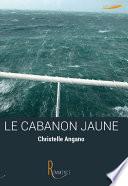 Le cabanon jaune