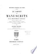 Le cabinet des manuscrits de la Bibliothèque impériale