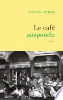 Le café suspendu