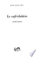 Le café-théâtre