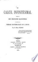 Le Calcul infinitésimal fondé sur des principes rationels et précédé de la théorie mathématique de l'infini
