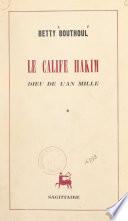 Le calife Hakim, dieu de l'an mille