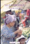 Le Cambodge pour tous