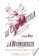 Le camp d'Attila