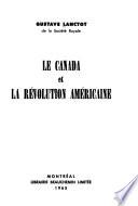 Le Canada et la révolution américaine