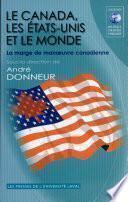 Le Canada, les États-Unis et le monde