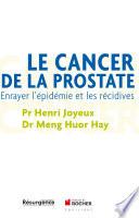 Le cancer de la prostate