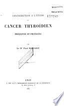 Le Cancer thyroïdien