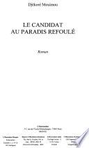 Le candidat au paradis refoulé