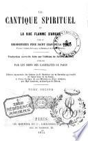 Le cantique spirituel et la vive flamme d'amour