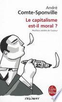 Le capitalisme est-il moral ?