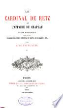 Le Cardinal de Retz et l'affaire du chapeau