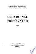 Le cardinal prisonnier