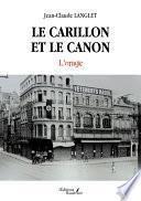 Le Carillon et le canon – L'orage