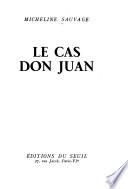 Le cas Don Juan
