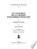 Le catalogue de la chanson folklorique française: Chansons en laisse