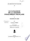 Le catalogue de la chanson folklorique française
