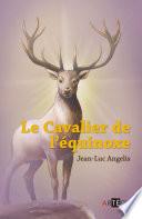 Le cavalier de l'équinoxe