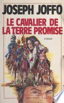 Le cavalier de la terre promise