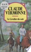Le cavalier du soir