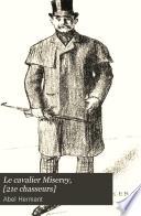 Le cavalier Miserey, [21e chasseurs]