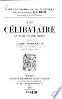Le célibataire au point de vue social